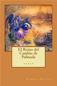 El Reino del Cambio de Palmada