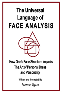 Universal Language of FACE ANALYSIS