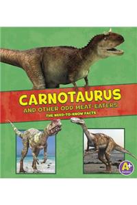 Carnotaurus and Other Odd Meat-Eaters