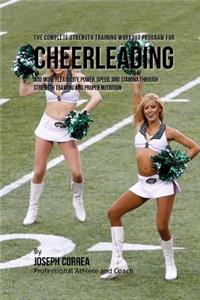 The Complete Strength Training Workout Program for Cheerleading