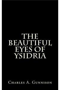 Beautiful Eyes of Ysidria