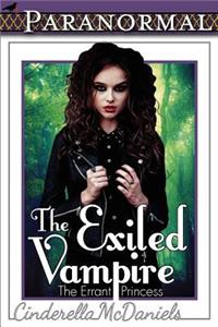 The Exiled Vampire (The Errant Princess)