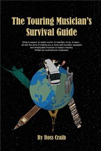 Touring Musician's Survival Guide