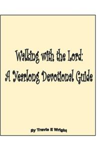 Walking with the Lord
