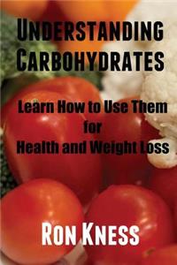 Understanding Carbohydrates