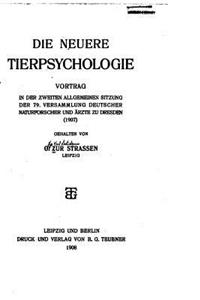 Die neuere Tierpsychologie