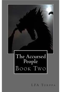 Accursed People, Book Two