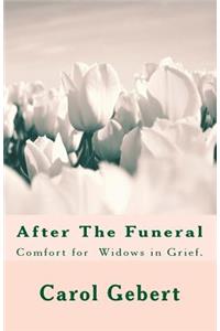 After The Funeral - with colored flowers