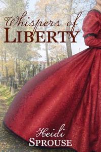 Whispers of Liberty