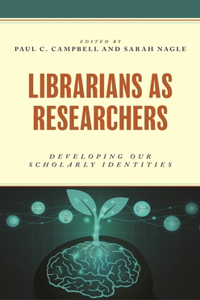 Librarians as Researchers