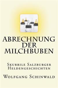 Abrechnung der Milchbuben