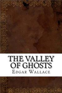 The Valley of Ghosts