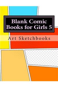 Blank Comic Books for Girls 5