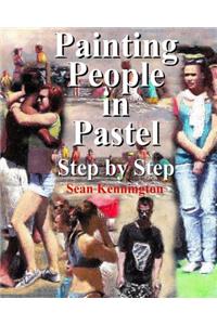 Painting People in Pastel Step by Step