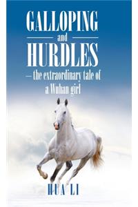 Galloping and Hurdles