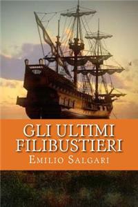 Gli ultimi filibustieri