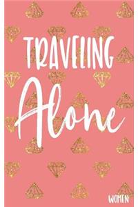 Traveling Alone Women