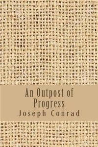 An Outpost of Progress