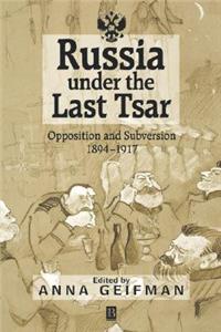 Russia Under the Last Tsar