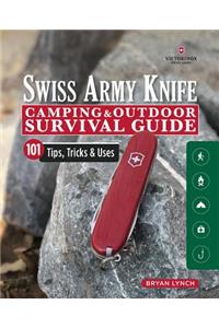 Victorinox Swiss Army Knife Camping & Outdoor Survival Guide