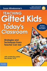 Teaching Gifted Kids in Today's Classroom