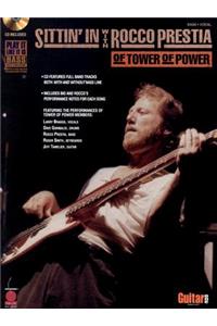 Sittin' in with Rocco Prestia of Tower of Power