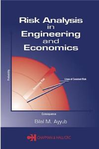 RISK ANALYSIS IN ENGINEERING AND ECONOMICS