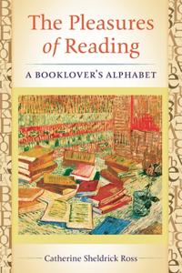 The Pleasures of Reading