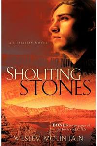 Shouting Stones