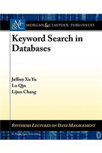 Keyword Search in Databases