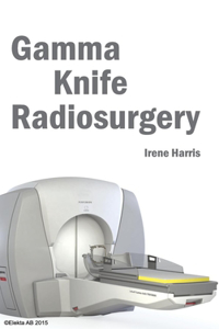 Gamma Knife Radiosurgery