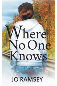 Where No One Knows