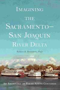 Imagining the Sacramento-San Joaquin River Delta