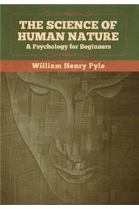 The Science of Human Nature