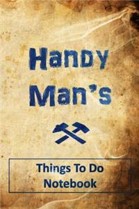 Handy Man's - Things To Do Notebook