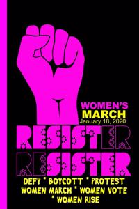 RESISTer reSISTER - Women's March 2020