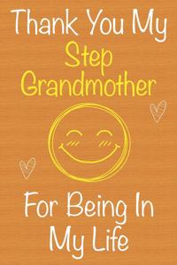 Thank You My StepGrandmother For Being In My Life