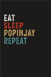 Eat Sleep Popinjay Repeat Funny Sport Gift Idea