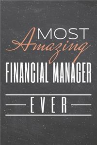 Most Amazing Financial Manager Ever