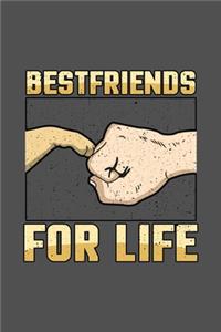 Bestfriends for Life