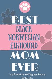 Best Black and Tan Virginia Foxhound Mom Ever Notebook Gift