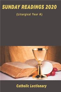 SUNDAY READINGS 2020 (Liturgical Year A)