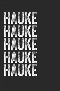 Name HAUKE Journal Customized Gift For HAUKE A beautiful personalized