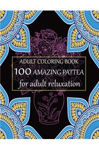Adult coloring book 100 amazing pattern for adult reluxation