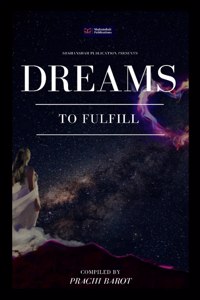 Dreams To Fulfill