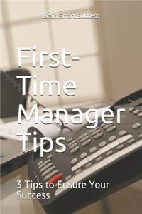 First-Time Manager Tips