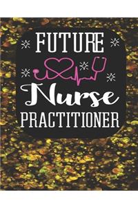 Future Nurse Practitioner