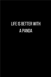Life is Better With A Panda