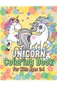 Unicorn Coloring Book for Kids Ages 2-4