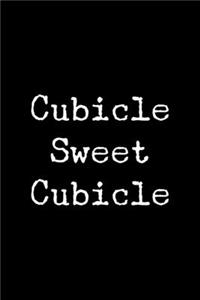 Cubicle Sweet Cubicle